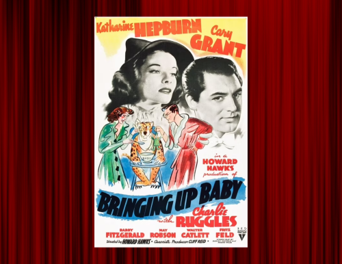 Movie poster for Bringing Up Baby over theater curtain background