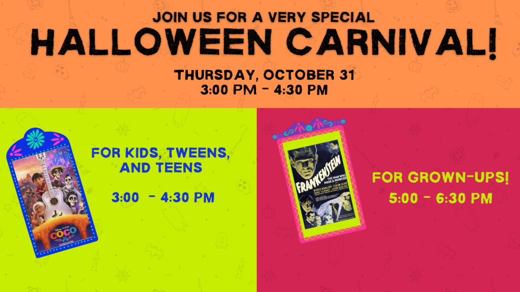 Halloween Carnival for kids, teens, and adults. 